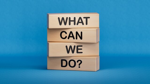 What can we do symbol. Wooden blocks with words What can we do.Business and What can we do concept. Wooden cube blocks. Copy space.3D rendering on blue background.