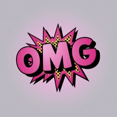 OMG! Pink comic book style text explosion on grey background.