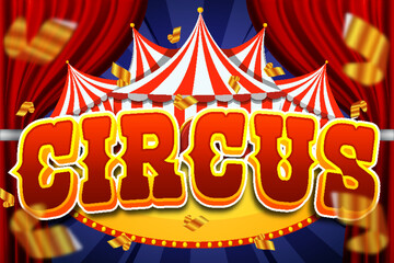 circus show great carnival tent and border typography editable text effect font style template design © SystemDirect