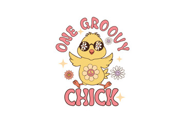 One groovy Chick, Retro Easter Quote SVG Typography T Shirt Design