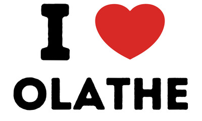 I Love Olathe United States