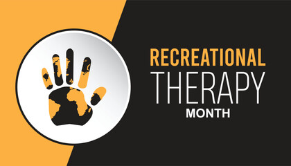 February is Recreational Therapy Month. Vector template Design for banner, greeting card, poster, prints, social media post ,flyer , T shirt with background.
