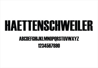 Haettenschweiler font for logo and headline. Isolated vector typeset