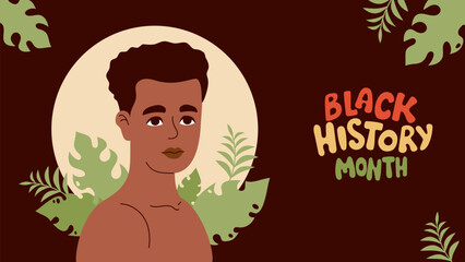 Black History Month poster. African American man with leaves and lettering in colors flag. Vector illustration. Horizontal background template. Annual celebration in USA, Canada, UK