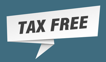 tax free banner. tax free speech bubble, label, sticker, sign template