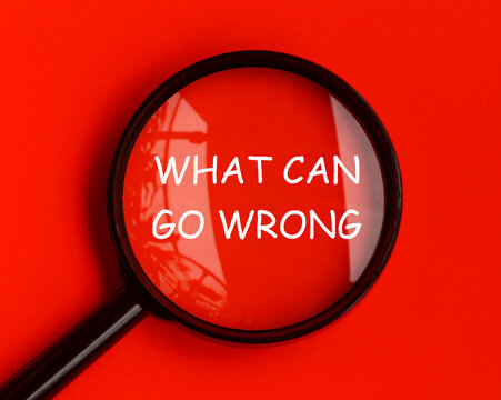 What can go wrong on big magnifying glass. Fact finding concept
