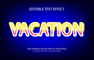 Vacation editable text effect, 3D editable text template.	
