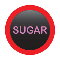 Obraz premium Sugar ban icon symbol. Sugar free. Sugar is prohibited. Stop or ban red round sign with No sugar icon flat design, ideal for sticker, print or web. Forbidden sign. Vector illustration, EPS 10.