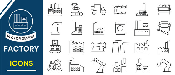 Factory icon set. Factory line icon, vector set.  Factory, building, manufacturing line, industrial plant, Factory Worker, Industrial Robot,  Machinery Icon Vector illustration.