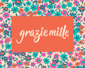 Grazie mille. Translation from Italian - Thanks so much. Greeting card with hand drawn lettering.