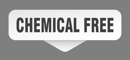 chemical free sticker. chemical free sign isolated on gray background