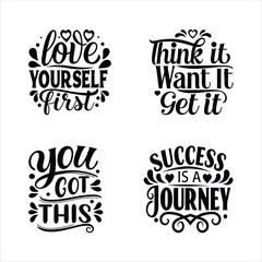 Inspirational quotes, hand drawn, typography T-shirt Design