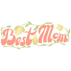 "Best mom" lettering in pastel orange with yellow flowers and stems decorates this charming illustration. Ideal for Mother's Day cards, posters, gifts, or home décor, it offers a soft and loving touch
