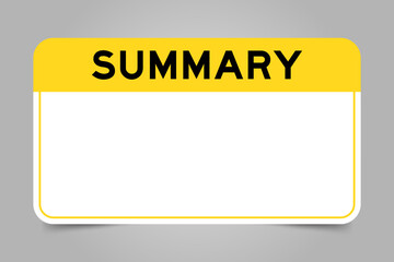 Label banner that have yellow headline with word summary and white copy space, on gray background