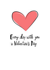 WebValentine Card with Heart and Hand Drawn Lettering. Valentines day concept design. 