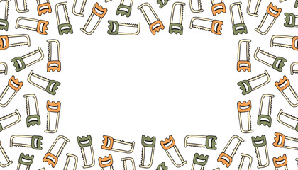 a frame with an empty space for the text. the frame is made of a saw blade. saw. a construction tool. an ad frame. a template for posters of a construction company. vector.