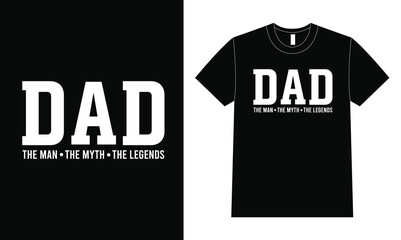 Naklejka premium Dad the man shirt design, Father Day T Shirt Design