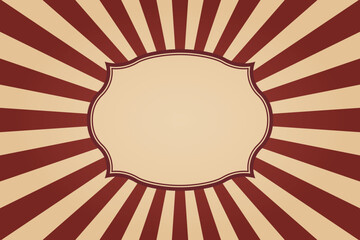 circus poster with copy space. Striped banner with frame for text in the center. Template for ticket, poster, invitation. Vector illustration