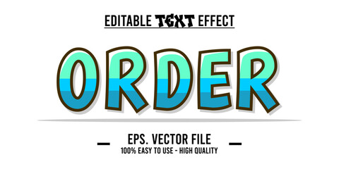 Order, edited and beautified words with cool illustrations for advertising needs, promotions, product sales advertisements. give a unique and modern impression to every visual displayed. EPS file