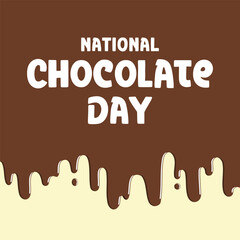 National Chocolate Day sweet brown background vector. Chocolate melted background vector illustration. Flowing chocolate drawing. Important day