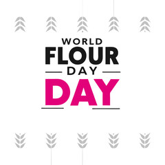 WORLD FLOUR DAY