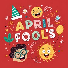 Fototapeta premium April Fool's Day design text with hand drawn decorative lettering, laughing cartoon faces and jester hat. For greeting cards, banners, flyers