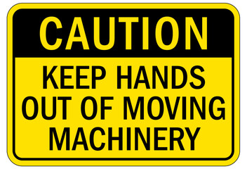 Obraz premium Machine hazard sign keep hands out of moving machinery