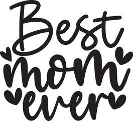 Best Mom Ever