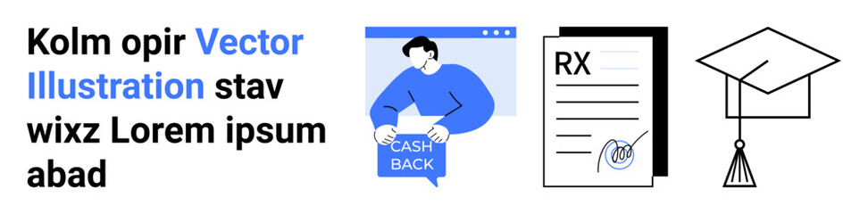 Person holding cashback sign, RX prescription pad, and graduation cap. Ideal for finance, medical, education, e-commerce, marketing, health apps, and academic platforms. Landing page