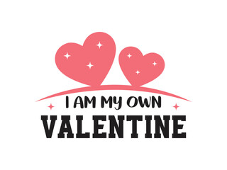 Self love valentine day graphic t shirt design celebrate yourself 