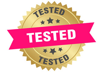 tested. tested round pink and gold label isolated on transparent background