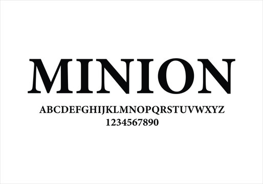 MINION font for logo and headline. Isolated vector typeset
