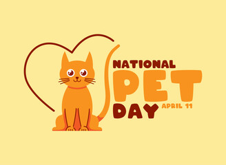 National Pet Day. Cute orange cat. April 11. Poster, banner, card, background.