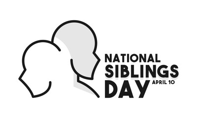 National Siblings Day. April 10. Line. Outline. White background. Poster, banner, card, background.