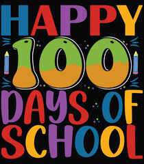Happy 100th day of school t shirt design vector 