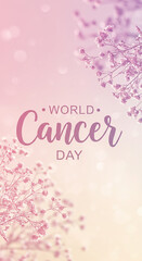 Delicate Pink Flowers World Cancer Day Awareness Design
