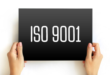 ISO 9001 - international standard that specifies requirements for a quality management system, text...