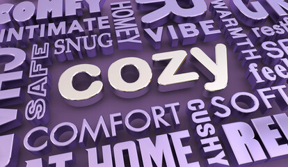 Cozy Word Collage Comfy Comfortable Safe Warm Feelings 3d Illustration