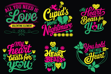 A set of six vibrant, colorful typography designs perfect for apparel, t-shirts, Inspirational Love Quotes for Apparel Design