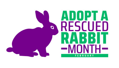 Adopt a Rescued Rabbit Month background banner or poster design template. observed every year in February. Holiday concept. Use to any Template, card, poster, placard, template.