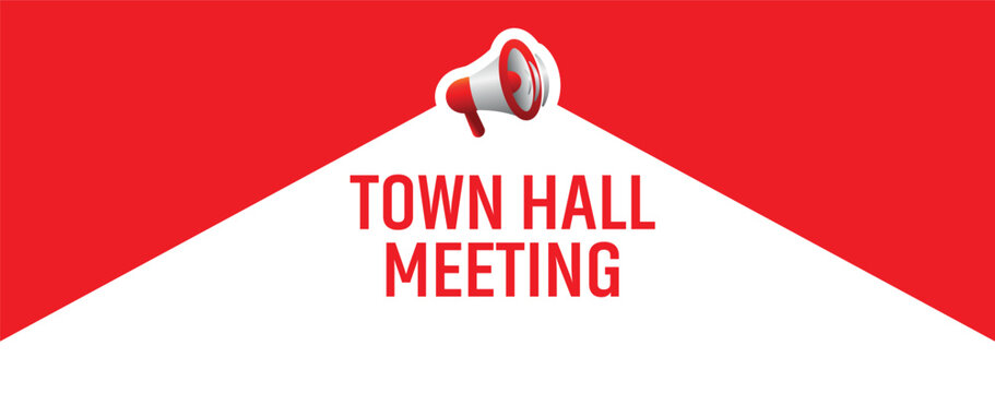 town hall meeting sign	