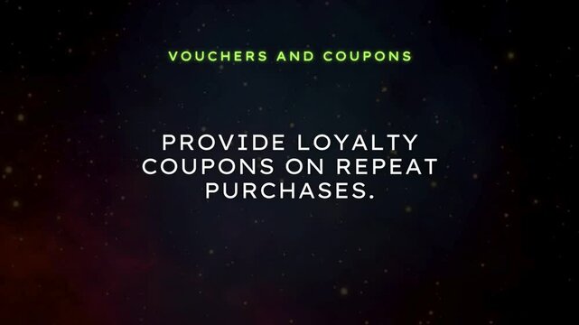 Vouchers and Coupons Provide loyalty coupons on repeat purchasesbusiness promotional video template .mp4