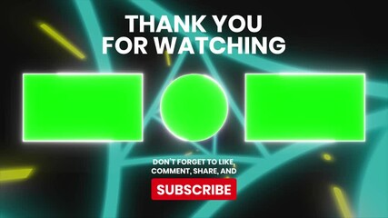 Neon styled Thank You for Watching end screen with green screen placeholders for customizable logos and calls to action. Perfect for YouTube, social media, and video projects.