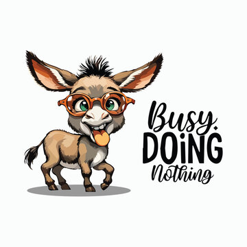 Donkey with glass-Busy doing nothing vector illustration.eps