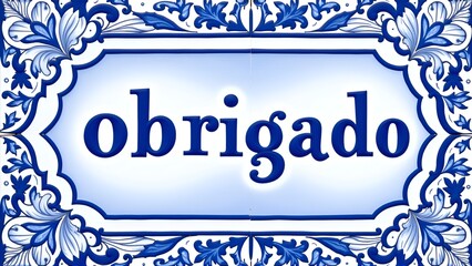 Traditional Portuguese Azulejo Tile with Obrigado Message