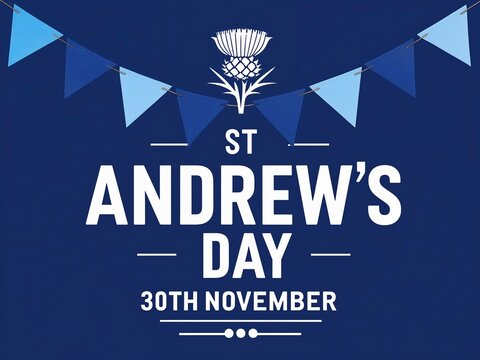 St Andrew's Day Sign