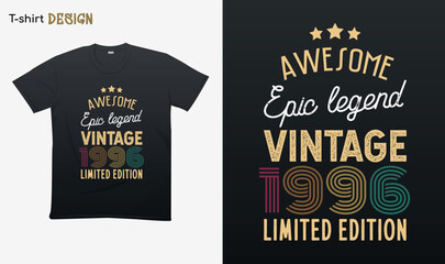 "Awesome epic legend vintage 1996 limited edition". Vintage birthday. Made in 1996. Retro vintage color shirt T-shirt mock up vector. Eps 10 vector