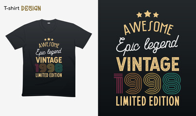 "Awesome epic legend vintage 1998 limited edition". Vintage birthday. Made in 1998. Retro vintage color shirt T-shirt mock up vector. Eps 10 vector