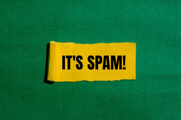 It's spam message written on ripped torn yellow paper piece with green background. Conceptual it's...