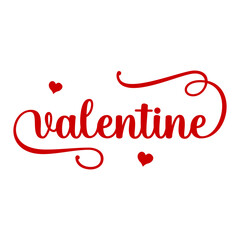 Valentines typography text on plain white transparent isolated background for card, shirt, hoodie, sweatshirt, apparel, tag, mug, icon, poster or badge